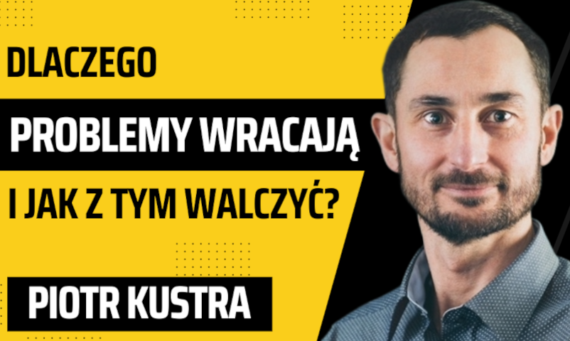 Podcast Pawła Lewińskiego z Piotrem Kustrą na temat Myślenia Systemowgo